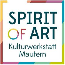 Spirit of Art. Kulturwerkstatt Mautern, DI, Bernhard, Schmidlechner Spirit of Art. Kulturwerkstatt Mautern, DI, Bernhard, Schmidlechner