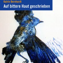 Auf bittere Haut geschrieben