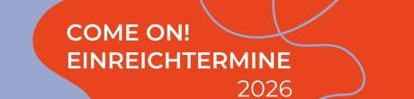 Laufband Come On Einreichtermine 2026